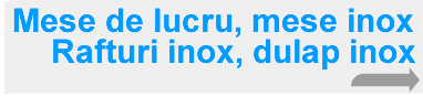 mese inox, mobilier inox